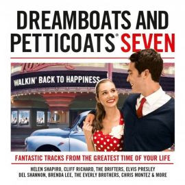 Dreamboats And Peticoats - Seven - Cliff Richard Elvis Presley Everly Br​