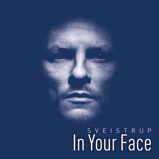 SVEISTRUP - In Your Face - CD